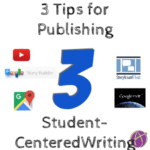 3 tips for student centered writing