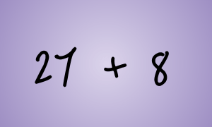 How many ways can you write out 27 + 8_
