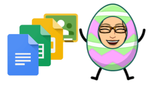 10 Easter Eggs in G Suite