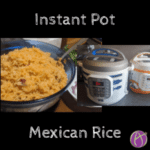 Instant Pot Mexican Rice by ALice Keeler