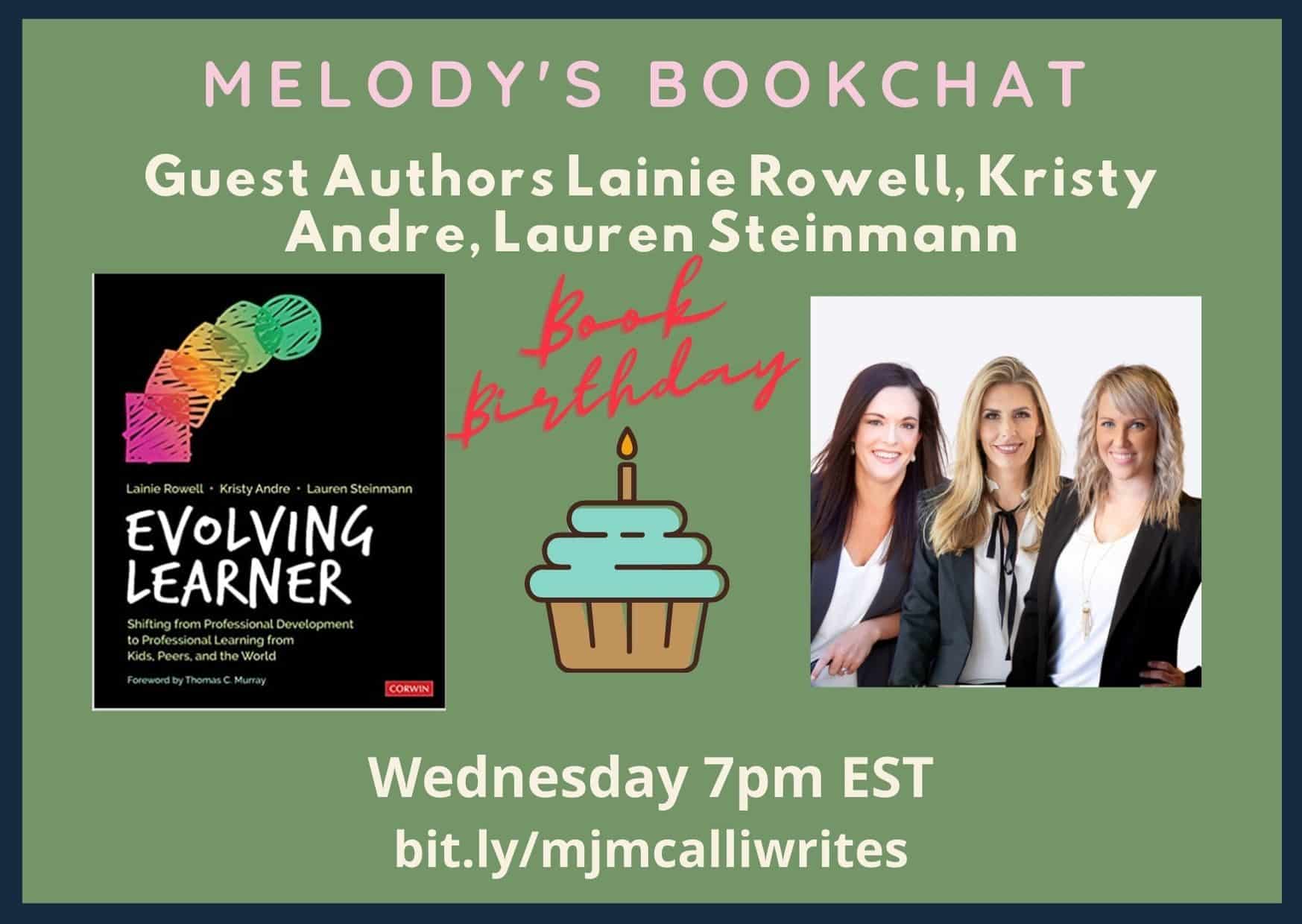 Evolving Learner BookChat with @LainieRowell @DrKristyAndre ...