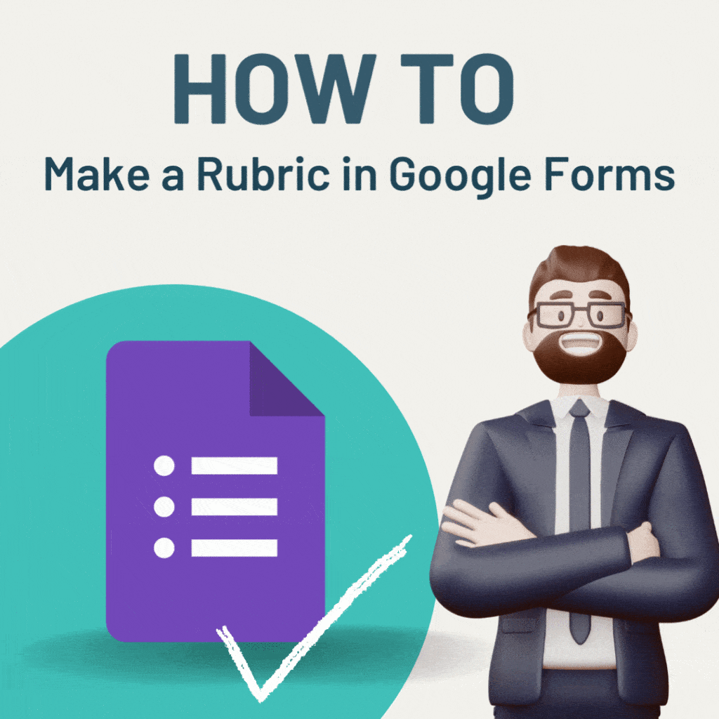 How to Make a Rubric with Multiple Choice Grid in Google Forms ...