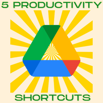 5 Google Drive Shortcuts to Improve Productivity - Teacher Tech with ...