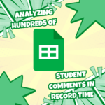 Student Comments in Record Time